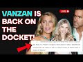 BREAKING NEWS: VANZAN BACK ON THE IT ENDS WITH US LAWSUIT DOCKET!!