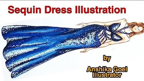 Sequin Rendering ll Fashion Illustration #sequin #dress  #squinfabric #sequinrendering