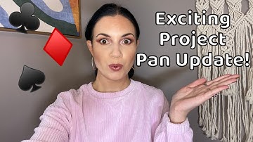 EXCITING DECK OF PANNING PROJECT PAN UPDATE 7! Also A Refresh!