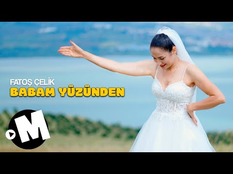 Fatoş Çelik - Babam Yüzünden (Official Music Video)