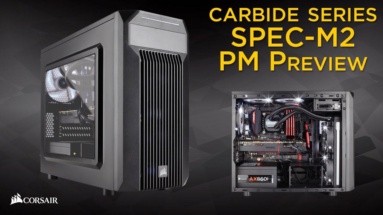 Corsair Carbide SPEC-M2 MicroATX gaming case: PM Preview -