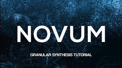 Granular Synthesis Novum