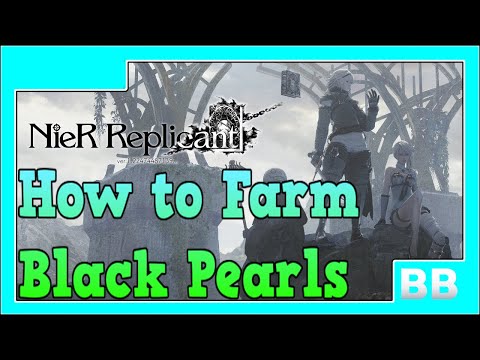 Nier Replicant How To Farm Black Pearls Youtube
