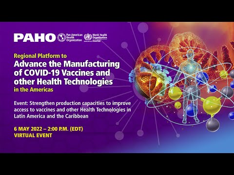 Advance the Manufacturing of COVID-19 Vaccines and other Health Techonologies