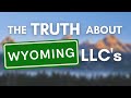 The Truth about Wyoming LLCs | Mark J Kohler | Tax & Legal Tip