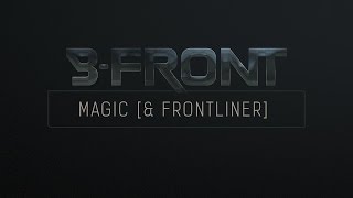 B-Front & Frontliner - Magic | Preview