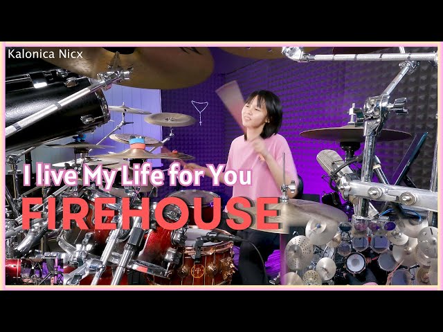 I Live My Life For You - Firehouse || Drum cover by KALONICA NICX class=