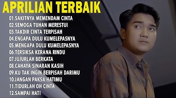 Sakitnya Memendam Cinta - APRILIAN FULL ALBUM TERBAIK | LAGU POP MELAYU TERBARU 2025 VIRAL TIKTOK