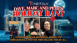 Ep. 146 - Holiday Rant Show with Pete Thorn! Downing of the whiskeys, airing the grievances!