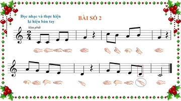 BÀI ĐỌC NHẠC SỐ 2 LỚP 3 (Sách Kết nối tri thức với cuộc sống)