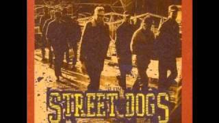 Street Dogs - Savin Hill