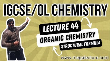 O Level iGCSE | Live Class 44 | Organic Chemistry | Structural Formula | +92 323 509 4443