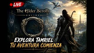 🔥 ¡Empezamos de 0! ¿Sobreviviremos en TESO?  | Directo #2