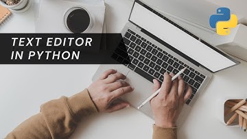 Build a Simple Text Editor using Python | Python GUI Tutorial