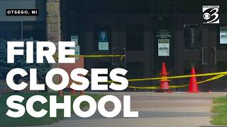 Fire closes this Michigan elementary school for an indefinite period of time