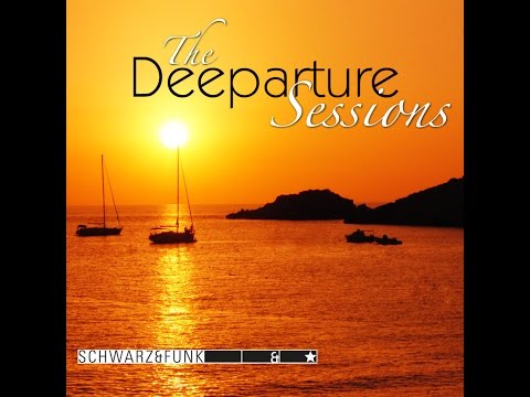 Schwarz & Funk aka Deeparture - Deepluxe