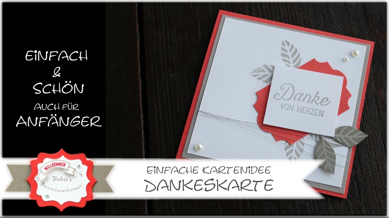 Schone Schnelle Dankeskarte Basteln Stampin Up Bluhende Worte Danke Karte Einfach Youtube
