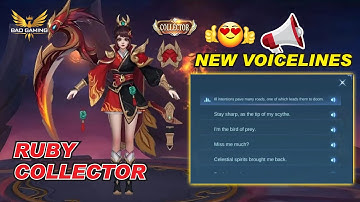 Ruby Collector Skin New Voicelines ( Voiceover ) Mobile Legends