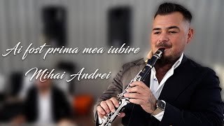 Miniatura de "Mihai Andrei Band - Ai fost prima mea iubire | Clarinet Instrumental"