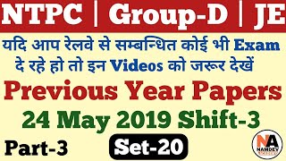 20 RRB NTPC | Group-D Practice Set_20 from Previous Year Paper of RRB JE 24 May 2019 Shift-3 Part-3
