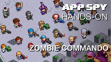 Zombie Commando | iOS iPhone / iPad Hands-On - AppSpy.com