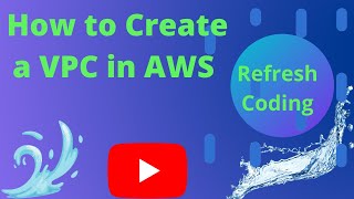 Creating VPC in AWS