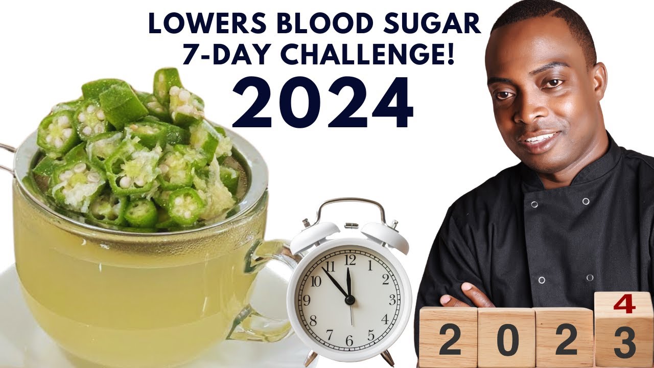 "Lower Blood Sugar Naturally with Okra Drink 7Day Challenge!" YouTube