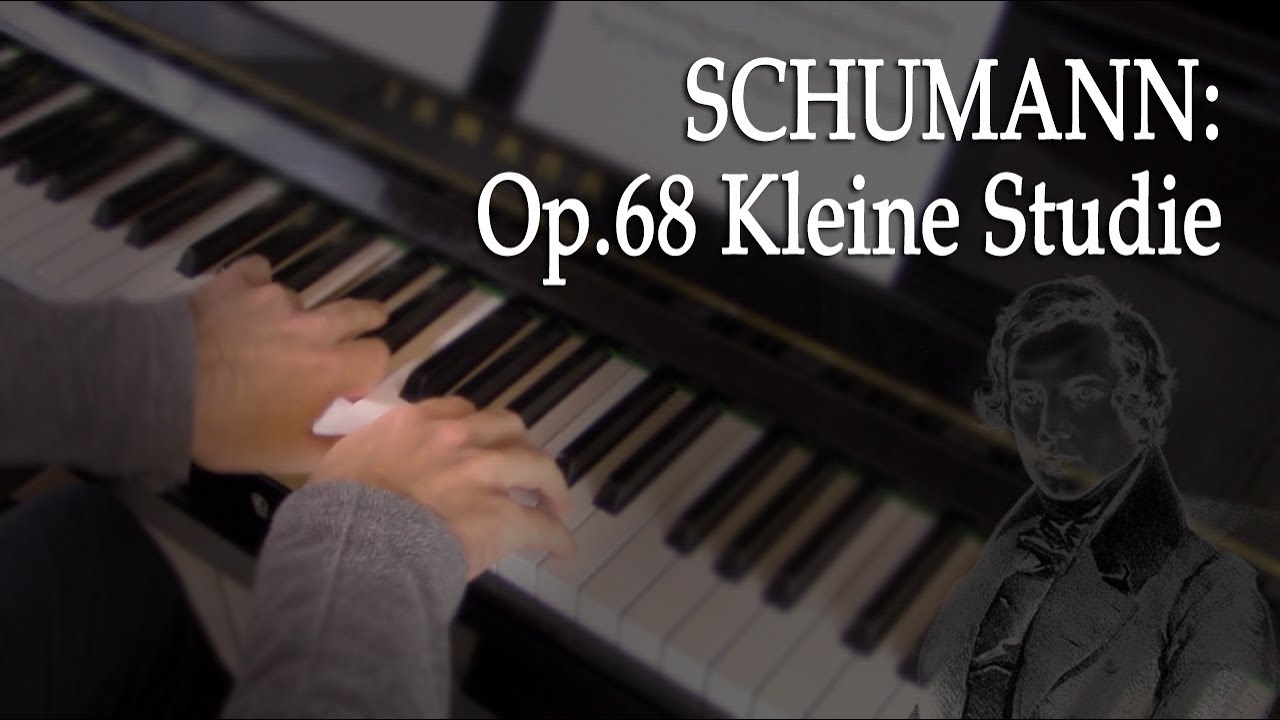 Para intermediários de piano: Schumann - Álbum para a juventude (Op. 68 Kleine Studie)
