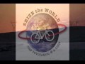 Seize The World Bicycle Tour Around The World to Fight Epilepsy