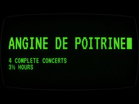 Angine de Poitrine: Strasbough, London, Brussels, Saint-Prime