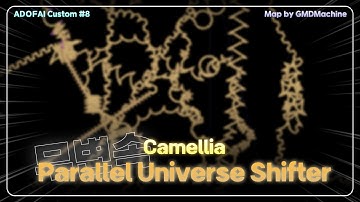 무변속 파라렐인데 진짜 한번만 봐주세요../ Camellia - Parallel Universe Shifter / Map by GMDMachine [ADOFAI Custom #8]