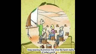 #Deep meaning illustrations that show #harsh #reality of today's world 😥👏#youtubeshorts #channel