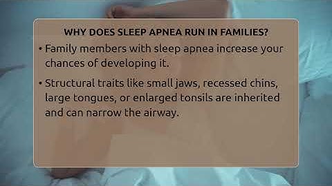 Why Does Sleep Apnea Run In Families? - Sleep Apnea Support Network