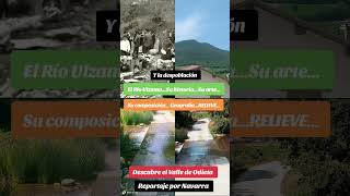 Descubre el Valle de Odieta (Navarra) #Reportaje por Navarra #Odieta...Río Ulzama...Ripa