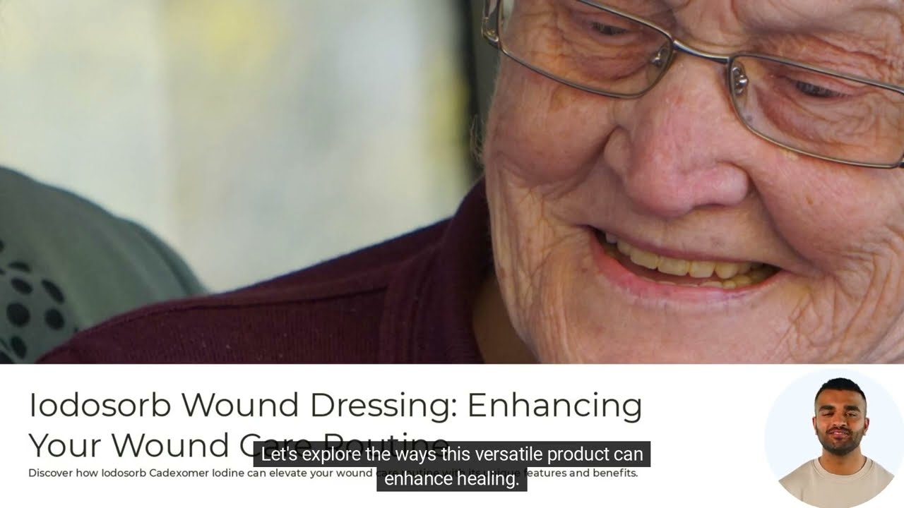 Enhance Wound Care Routine With Iodosorb Cadexomer Iodine In Ointment, Gel, Powder, Cream And Paste