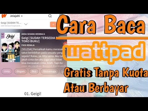 Cara Membaca Dan Mendownload Cerita Di Wattpad Tanpa Data Atau Berbayar