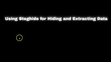 Using Steghide for Hiding and Extracting Data