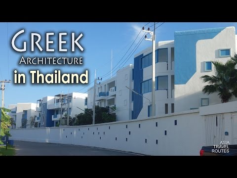 Greek Architecture in Thailand สถาปัตยกรรมกรีก