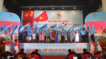 Tuổi trẻ ĐHQGHN: Dấu ấn đổi mới và khát vọng bứt phá