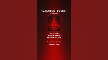 Thumbnail of Abaddons Reign 🔥👿 (Remix) (Remastered) #music #rhythmicalmusic #musicgenre
