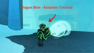 Assassin tutorial | Rogue Blox