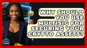 Why Should You Use Multisig For Securing Your Crypto Assets? - Crypto Trading Strategists