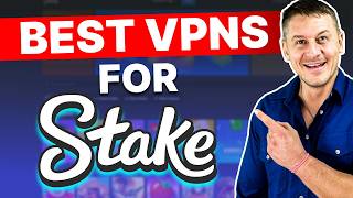 Can You Play Stake in USA & Anywhere without Hassle: Best VPN for Stake