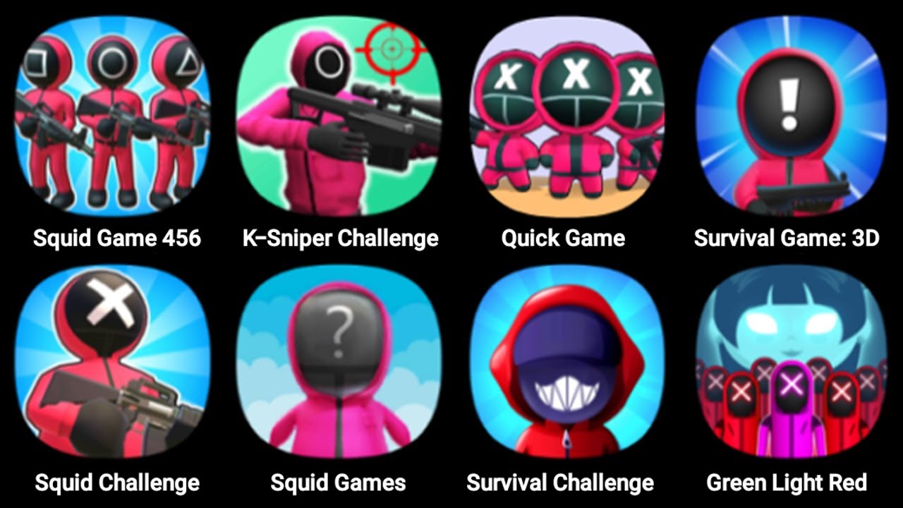 Squid Game 456, K-Sniper Challenge 3D, Quick Game, Survival Game 3D, Green Light, Red Light