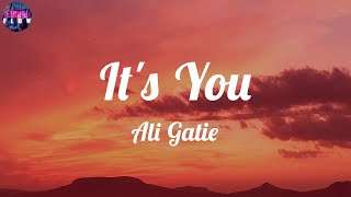 Ali Gatie - It's You (Lyrics) ~ Trust me, I've been broken before