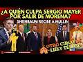 RETRANSMISIÓN ¿A quién culpa Sergio Mayer X salir de MORENA Sheinbaum recibe a Mullin