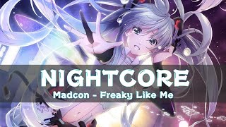 [Nightcore] Madcon - Freaky Like Me