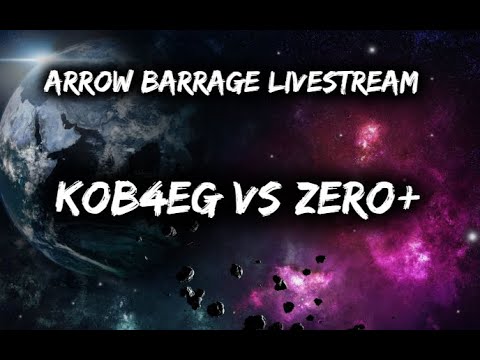 КоВчеГ vs Zero+ (Arrow Barrage) LiveStream - YouTube