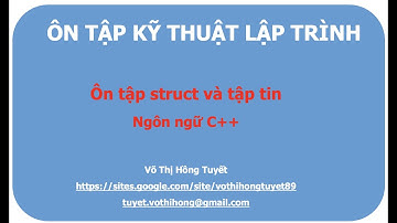 KTLT_ Ôn tập struct và tập tin_CS03 (8.9.2021)