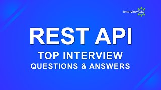 REST API Interview Questions and Answers | RESTful Webservice Interview Questions for freshers
